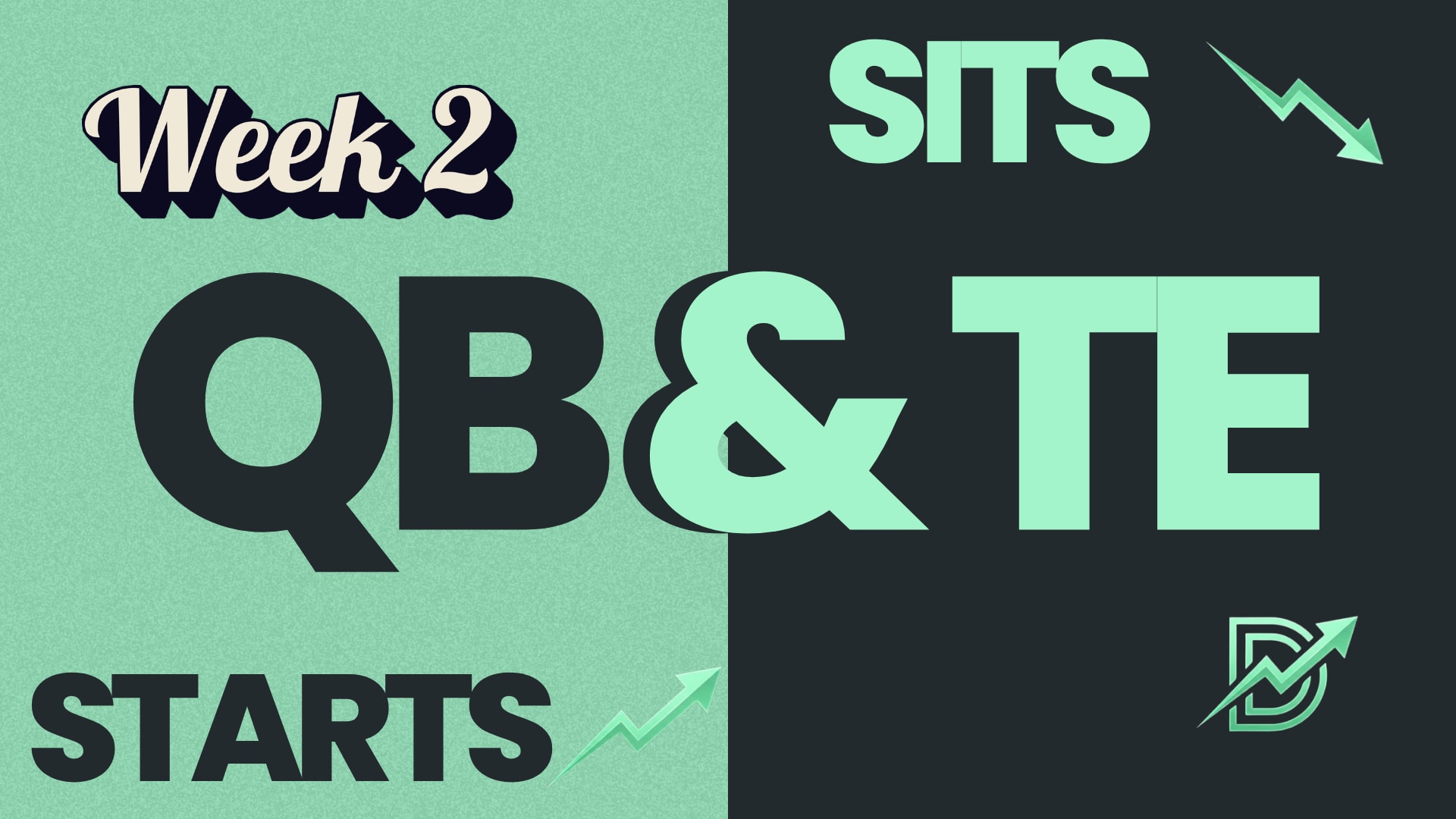 Fantasy Football Week 2: Start/Sit  QBs and TEs Decisions