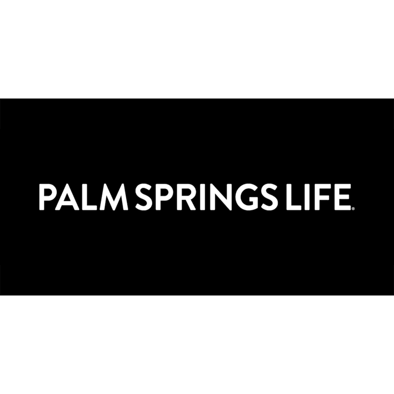 Palm Springs Life - "Time for the Sublime"