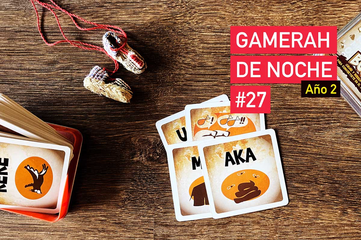 Gamerah de noche A2 #27: Juegos dentro de juegos