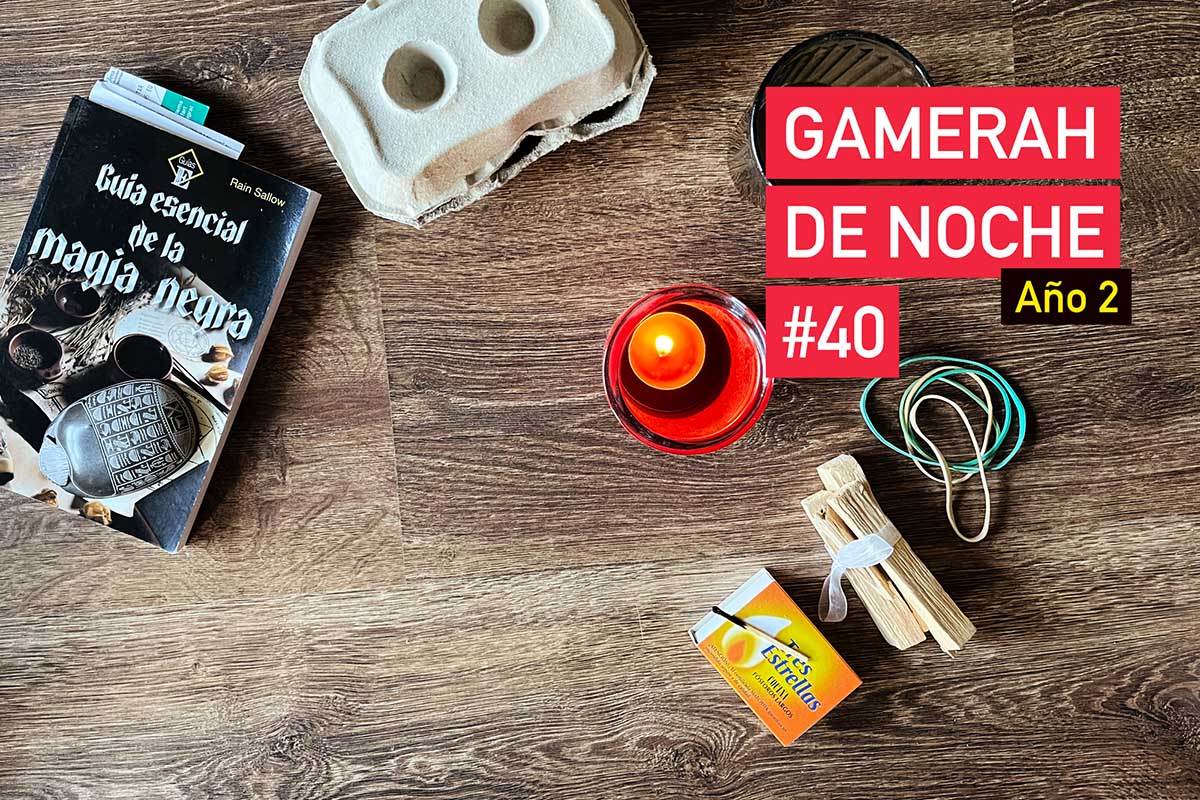 Gamerah de noche A2 #40: Juegos de mesa