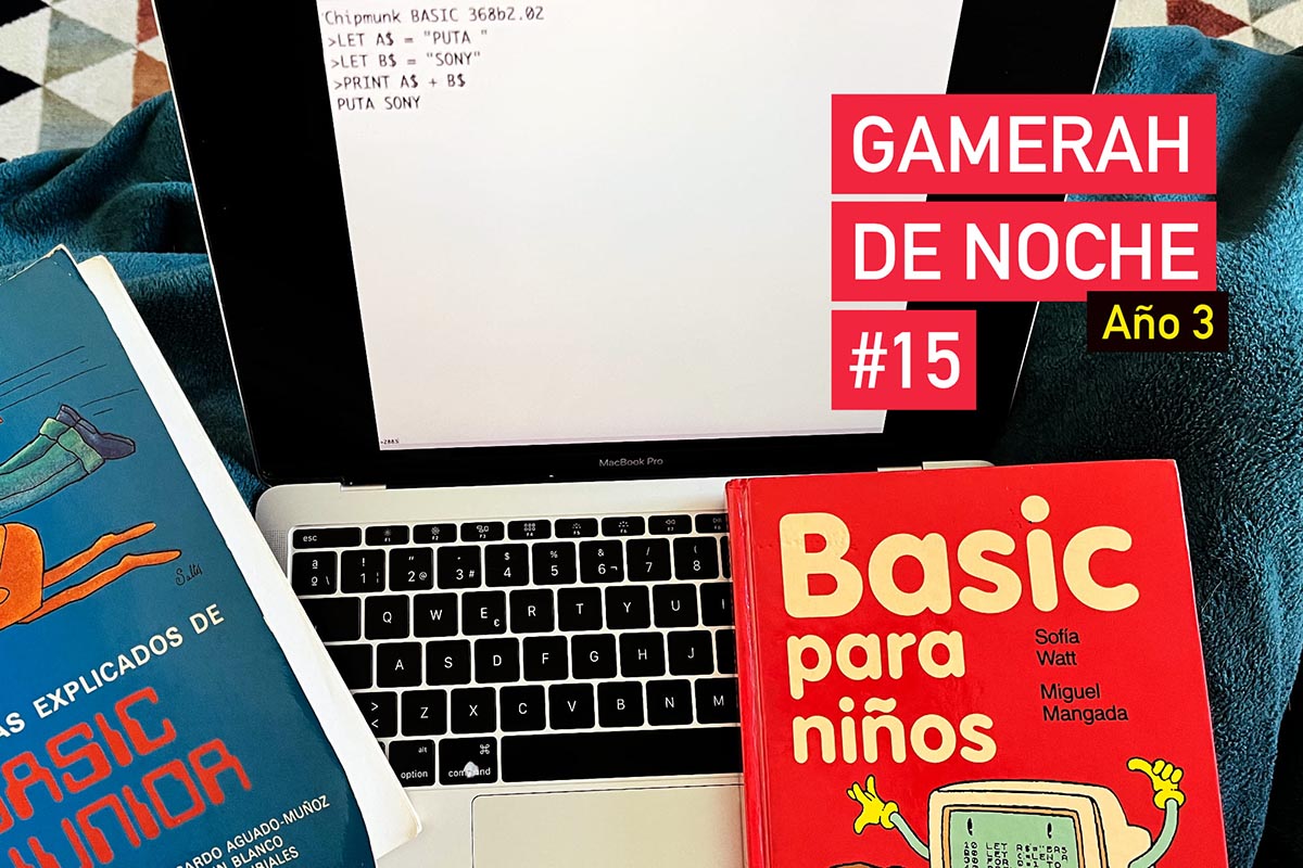 Imagen destacada del artículo: Gamerah de noche A3 #15: El videojuego
