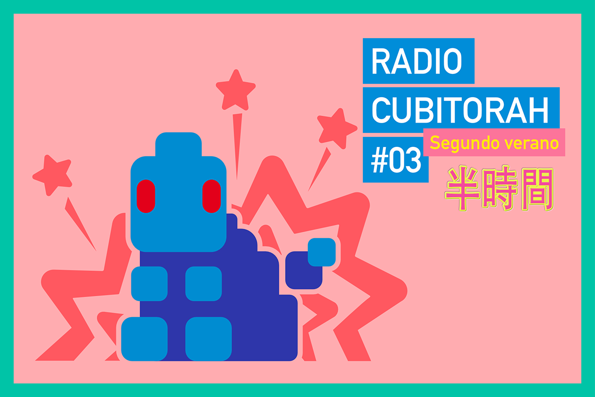 Gamerah de noche: Radio Cubitorah #3