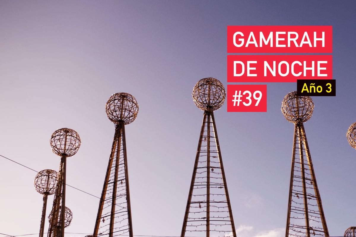 Imagen destacada del artículo: Gamerah de noche A3 #39: 37º Especial Juegos (de mierda) del año