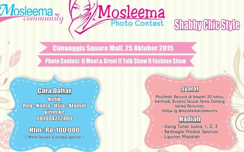 EVENT : "Mosleema Photo Contest 25 Oktober 2015"