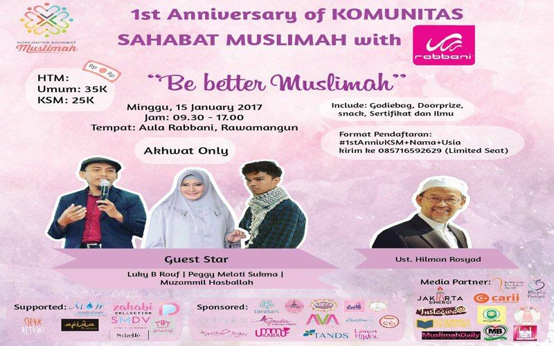 EVENT : "Be Better Muslimah oleh Komunitas Sahabat Muslimah dan Rabbani"