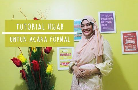 Tutorial Hijab untuk Acara Formal