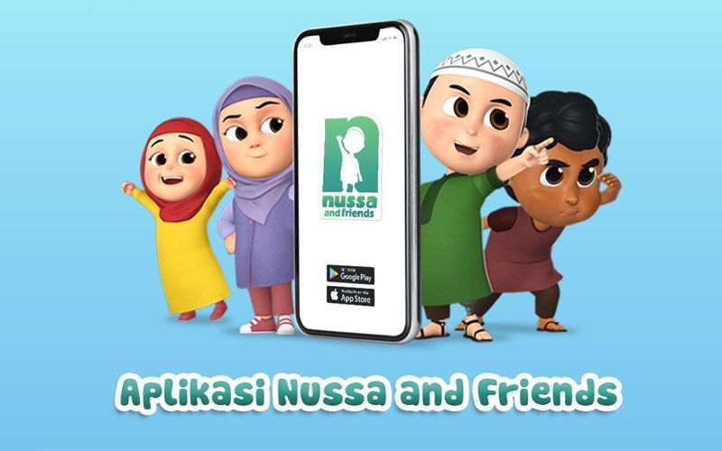 Aplikasi Nussa and Friends Suguhkan Tayangan yang Ramah Anak