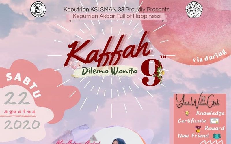 Webinar Kaffah 9th "Dilema Wanita" - KSI SMAN 33 JAKARTA