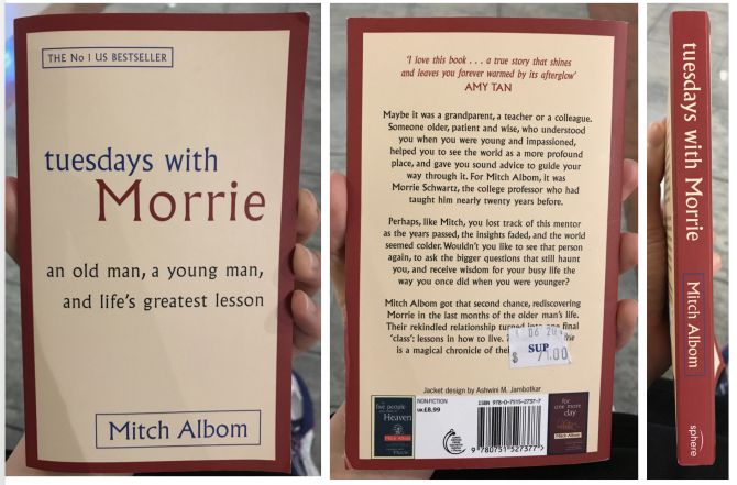 Cara Memaknai Kehidupan ala Dosen Morrie di dalam Buku Tuesdays with Morrie