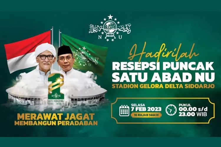 Perayaan Acara Resepsi Satu Abad NU Akan Digelar 24 Jam Penuh
