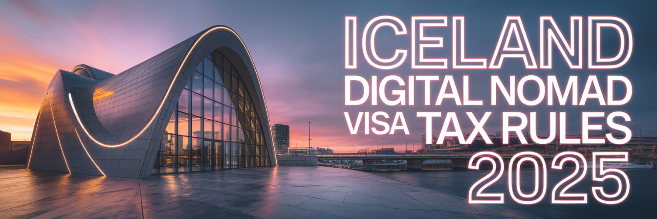 Iceland digital nomad visa tax rules 2025