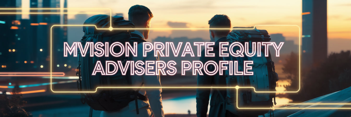MVision Private Equity Advisers Profile