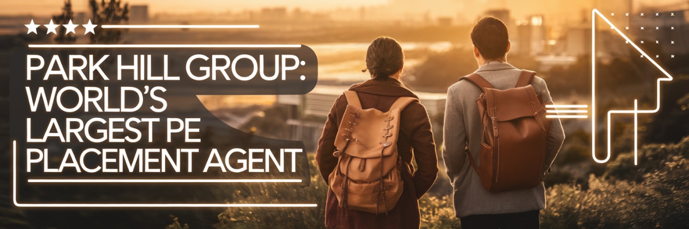 Park Hill Group: World's Largest PE Placement Agent