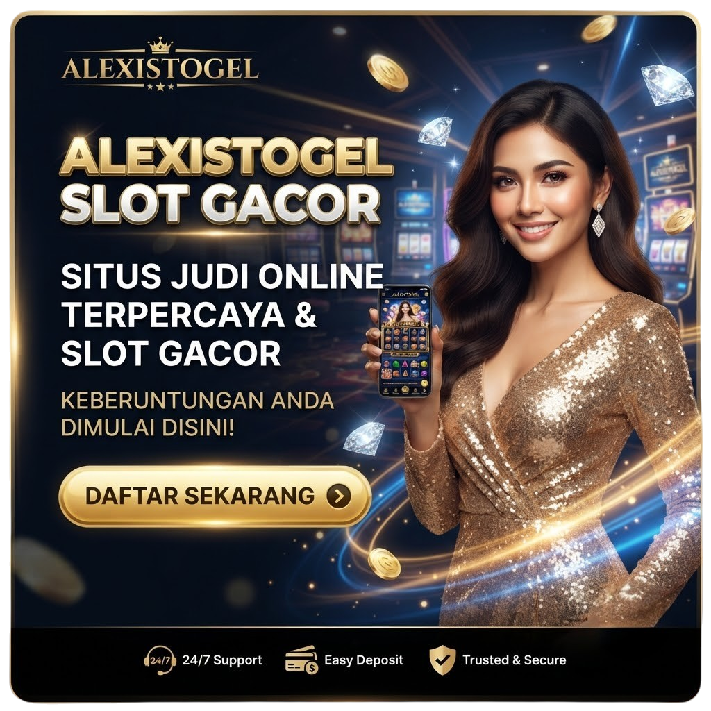 ALEXISTOGEL # Taruhan Slot Toto 4d Gacor Yang Dikhususkan Untuk Menang Besar