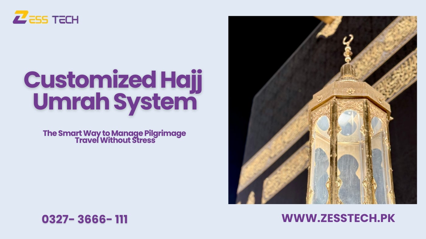 e 1 customized Hajj Umrah system