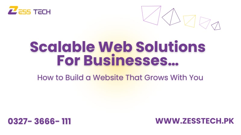 Scalable web solutions for businesses