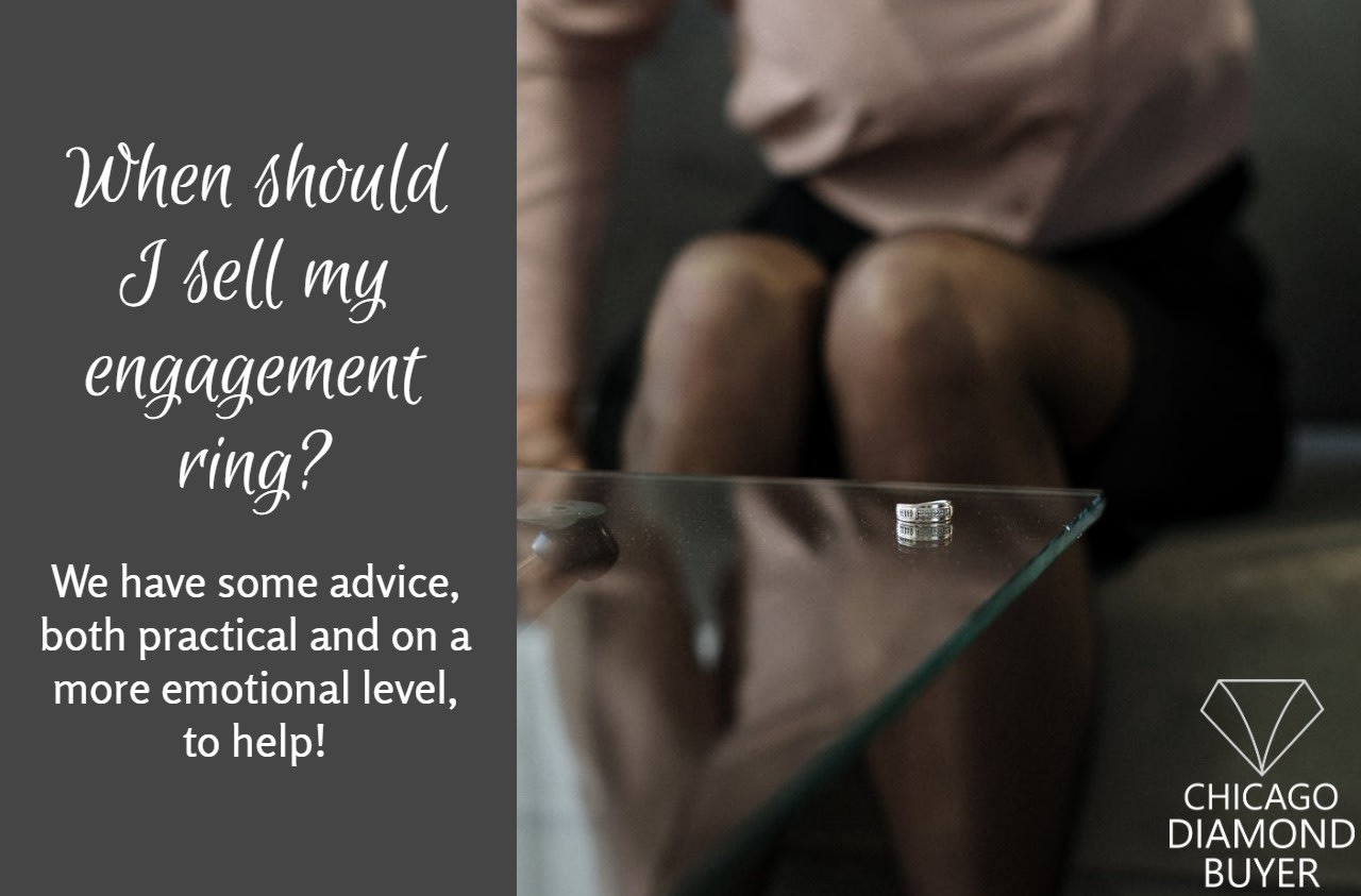 When Should I Sell my Engagement Ring? Chicago Diamond Buyer