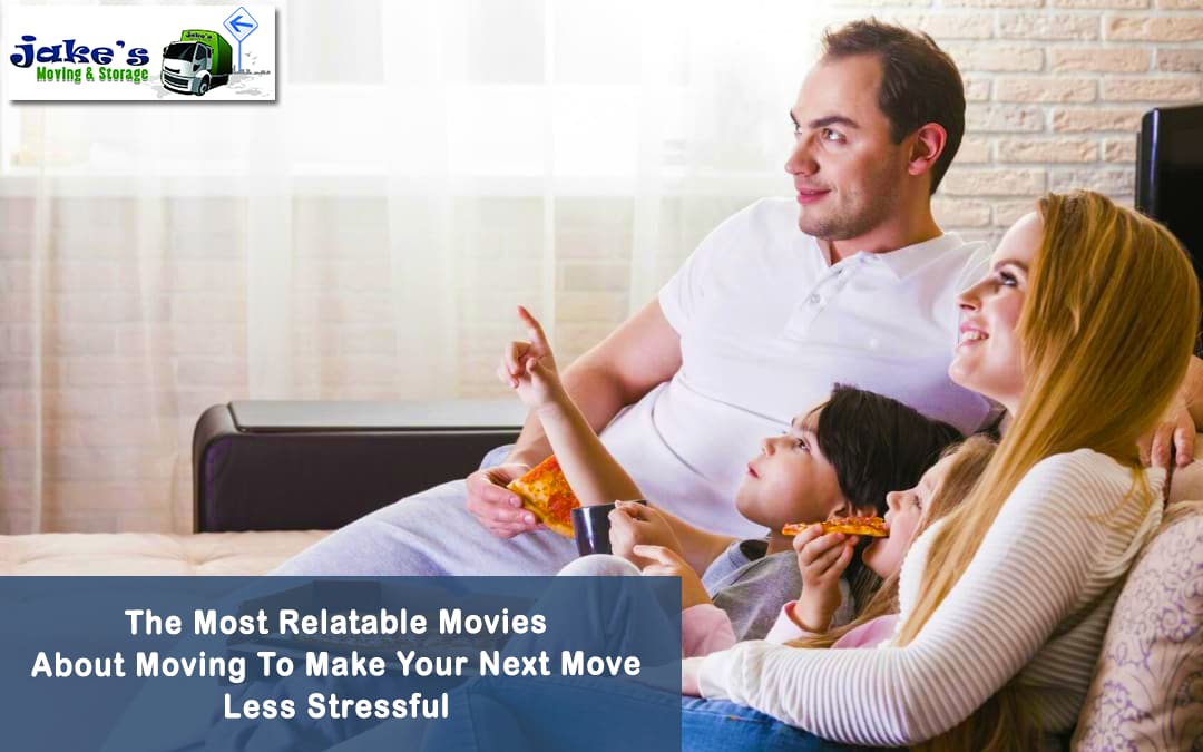 The Most Relatable Movies About Moving To Make Your Next Move Less Stressful