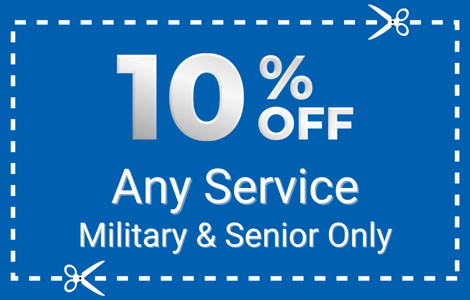 10% off Any Service (Military & Seniors Only)
