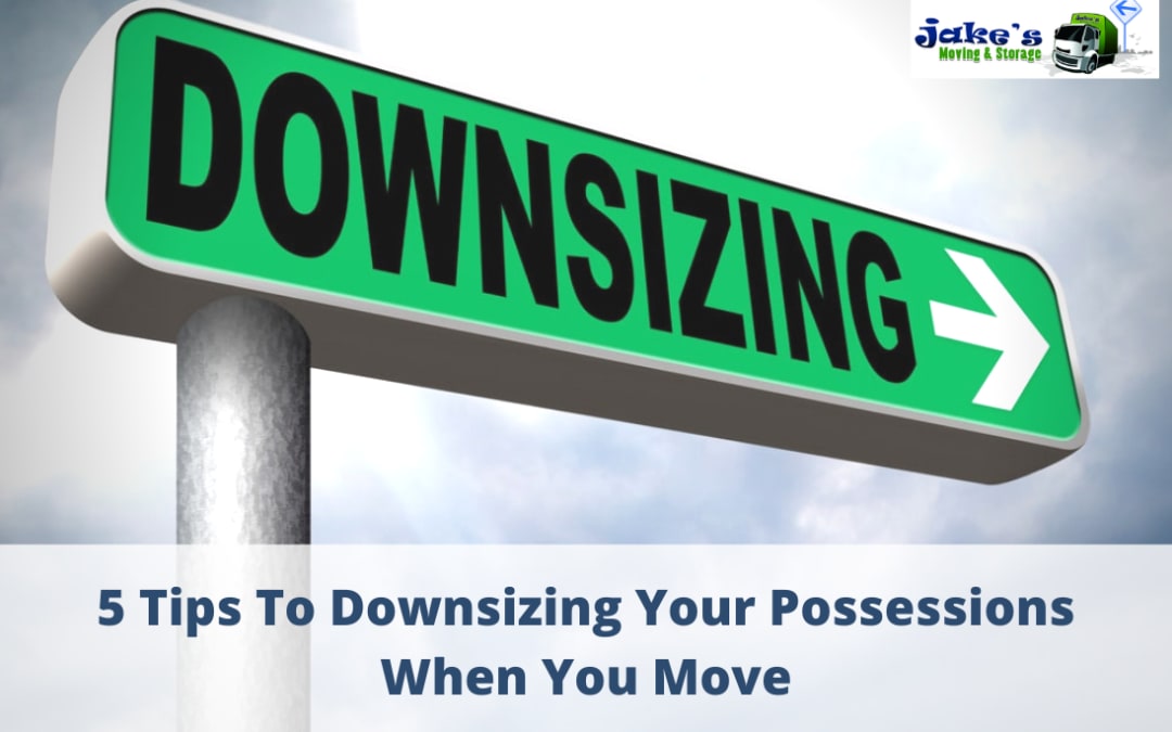5 Tips To Downsizing Your Possessions When You Move