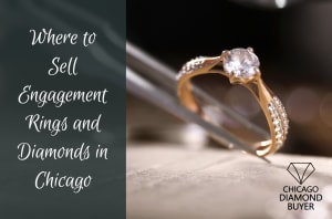 Chicago Diamond Buyer 12 Where To Sell Engagement Rings And Diamonds In Chicago