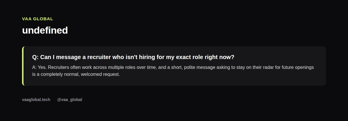 Can I message a recruiter who isn't currently hiring for my role