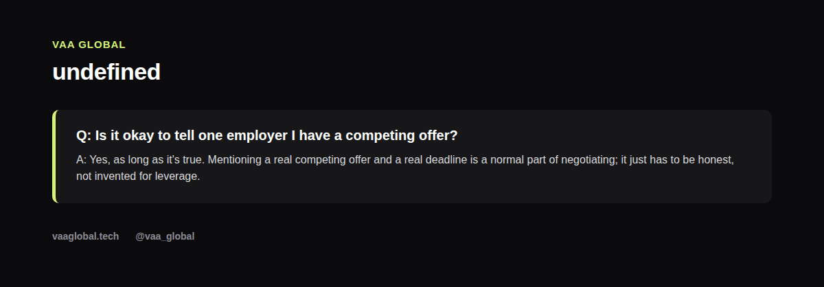 Is it okay to tell one employer I have a competing offer