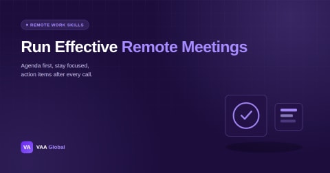 How to Run Effective Remote Team Meetings — VAA Global