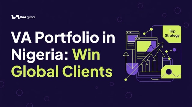 Graphic for blog post 'VA Portfolio in Nigeria: Win Global Clients' featuring a dark indigo background, lime green text accents, and modern geometric digital illustrations
