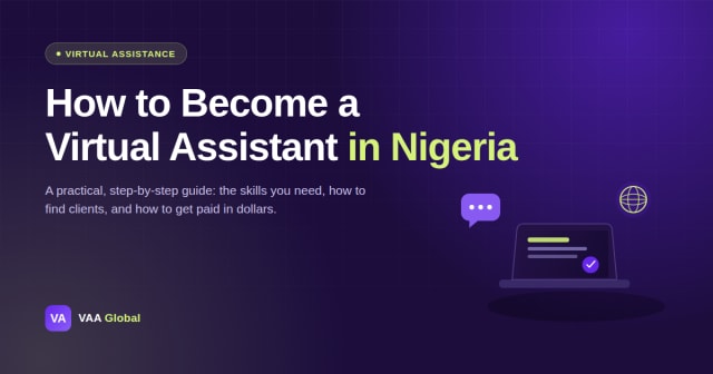How to Become a Virtual Assistant in Nigeria — VAA Global