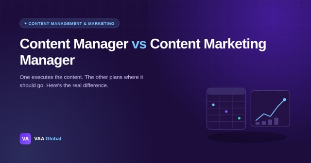 Content Manager vs Content Marketing Manager: The Difference — VAA Global