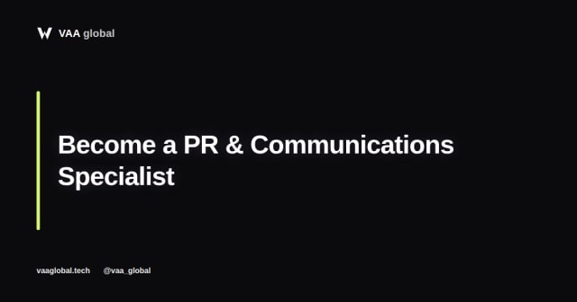 How to Become a PR and Communications Specialist — VAA Global