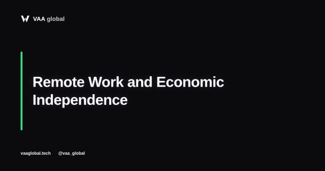 How Remote Work Is Changing Economic Independence for Nigerians — VAA Global