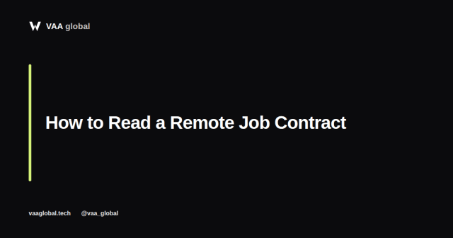 How to Read a Remote Job Contract Before You Sign — VAA Global