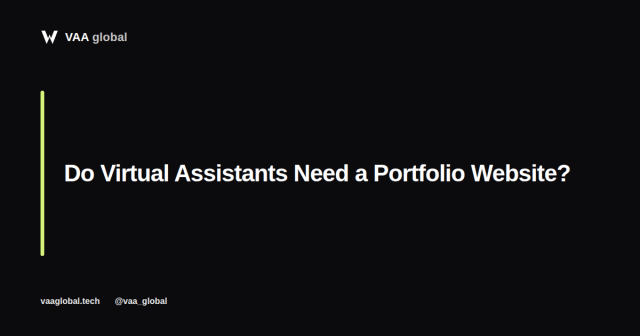 Do Virtual Assistants Need a Portfolio Website? — VAA Global