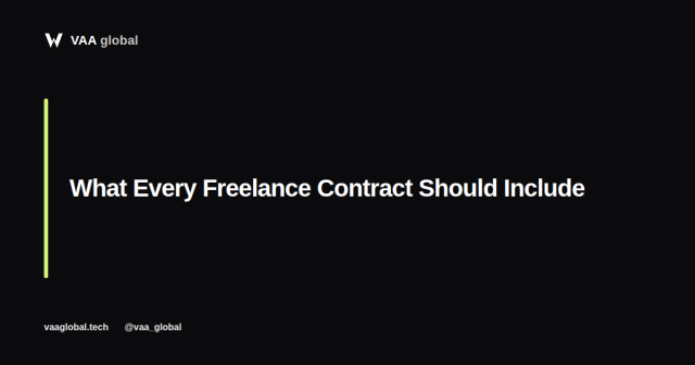 What Should Be in Every Freelance Contract — VAA Global