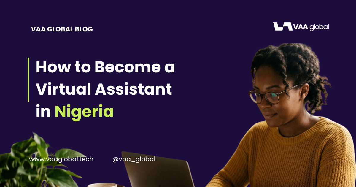 How to Become a Virtual Assistant in Nigeria in 2026