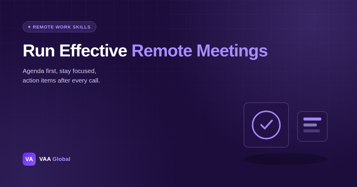 How to Run Effective Remote Team Meetings — VAA Global