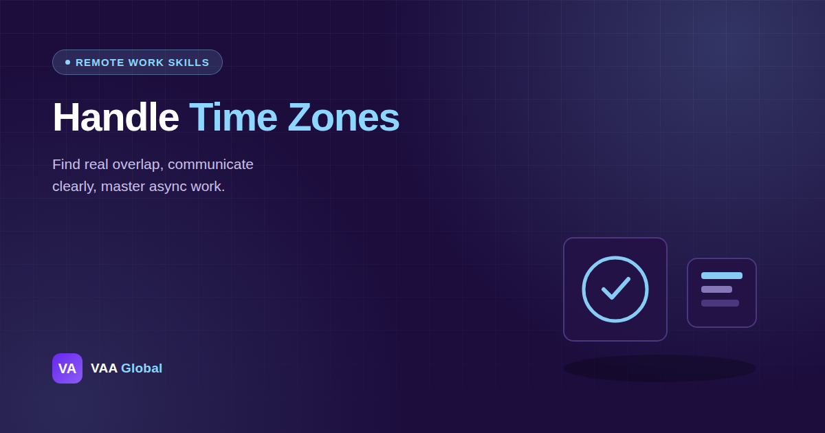 How to Handle Time Zones With International Clients — VAA Global