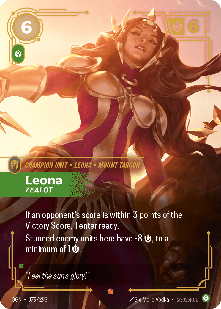 Leona, Zealot