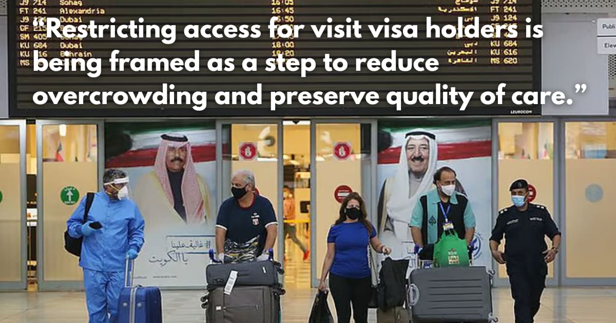 Kuwait Bans Public Healthcare for Visit Visa Holders