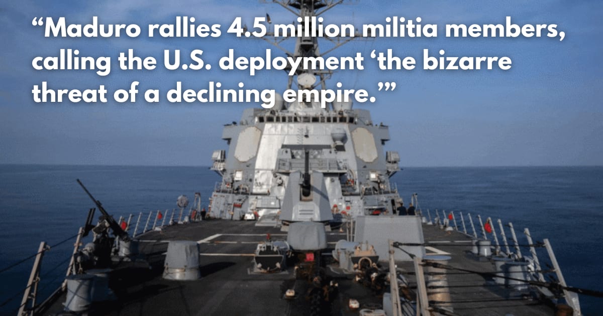 US Navy Deploys Warships to Venezuela Amid Anti-Drug Push