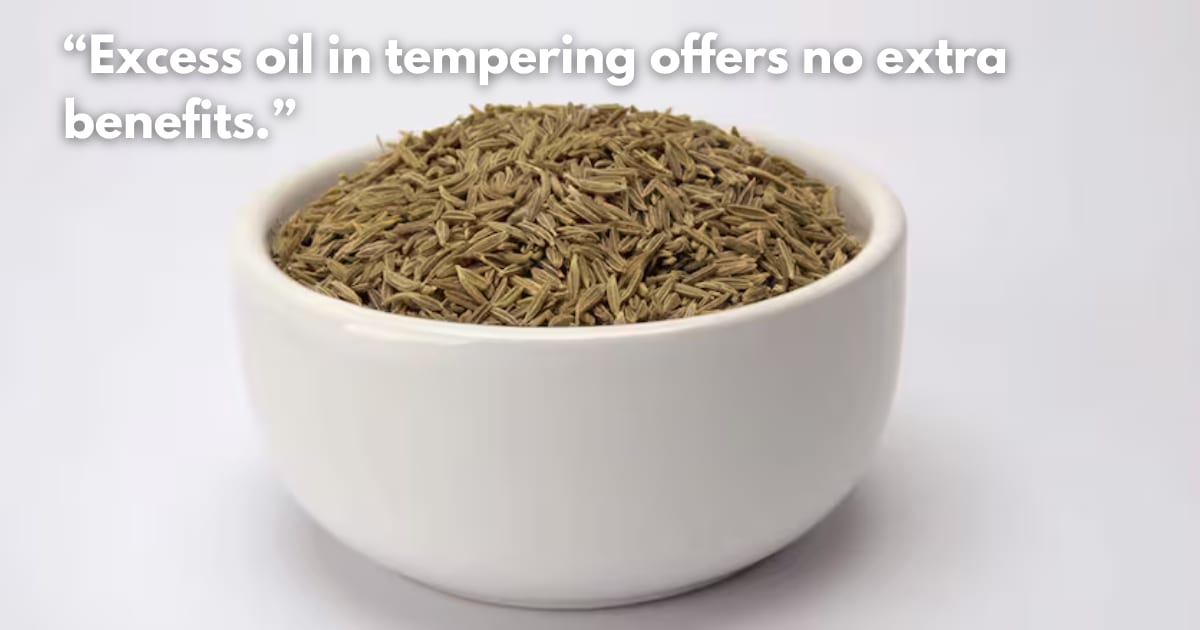 Tempering in Indian Cuisine: Health Benefits of Key Ingredients