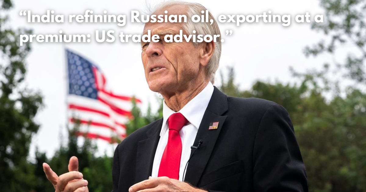 'Brahmins Profiteering': Trump Aide's Controversial Remark on Russian Oil