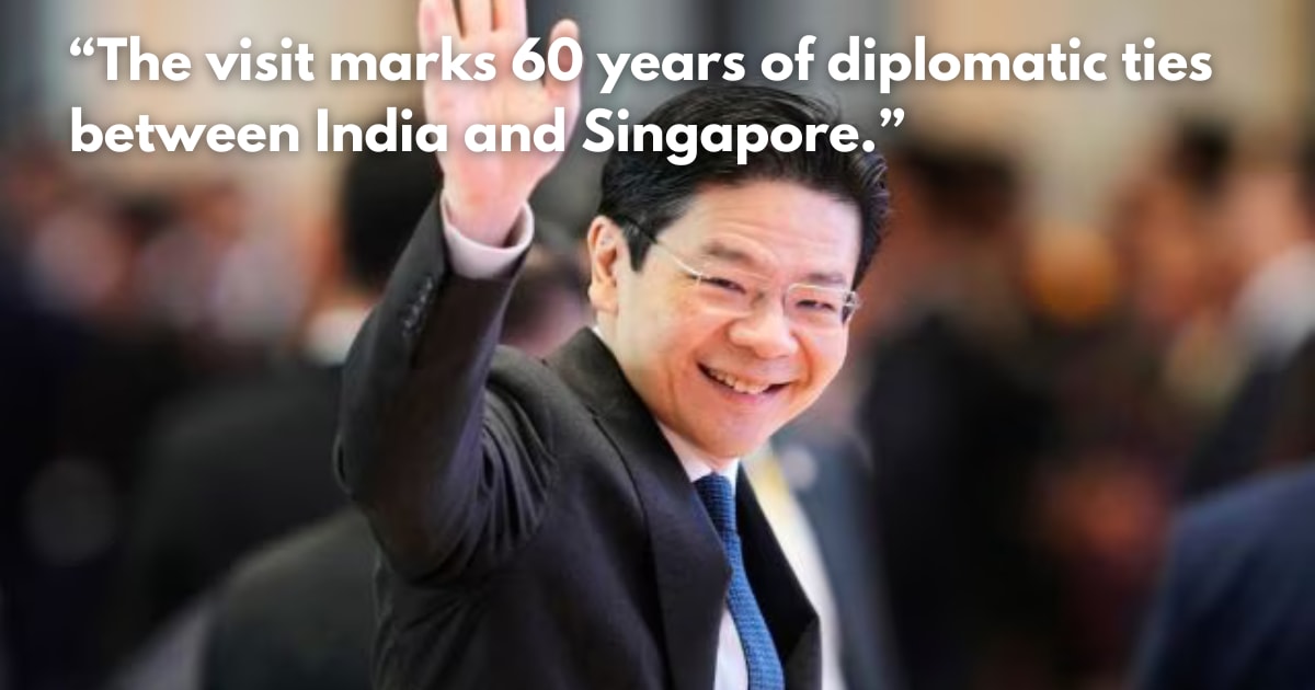 Singapore PM Lawrence Wong Begins India Visit Today: What to Expect