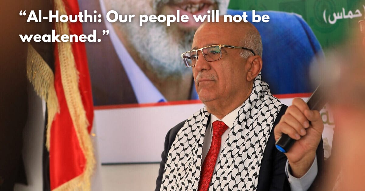 Houthi Leader Condemns Israel's 'Record of Terror' After Killings