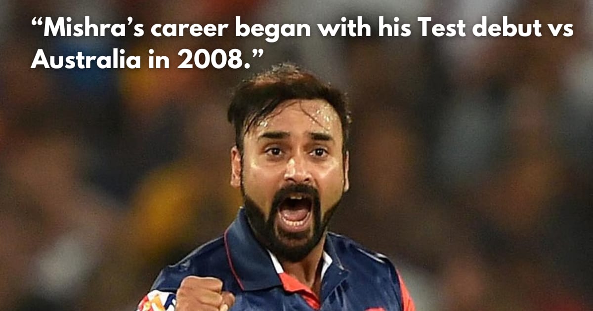 Veteran Leg-Spinner Amit Mishra Retires from All Forms of Cricket