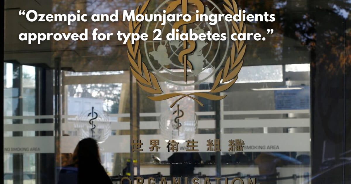 WHO Adds Weight-Loss, Diabetes Drugs to Essential Medicines List