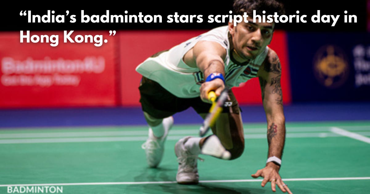 Hong Kong Open: Lakshya Sen, Satwik-Chirag Enter Finals