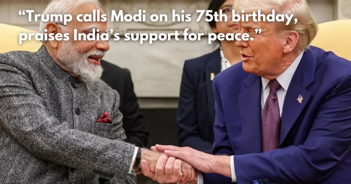 PM Modi Gets Birthday Call from Trump, Signaling Thaw in India-US Ties
